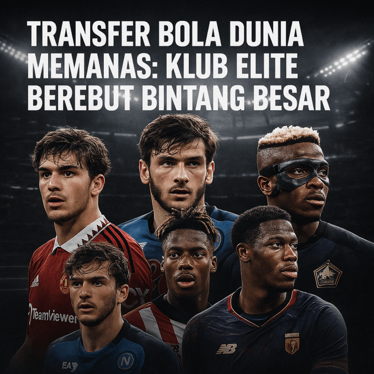 Kolase pemain bintang Eropa dalam suasana stadion gelap dengan judul Transfer Bola Dunia Memanas: Klub Elite Berebut Bintang Besar.
